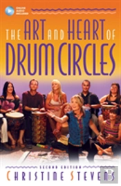 The Art And Heart Of Drum Circles