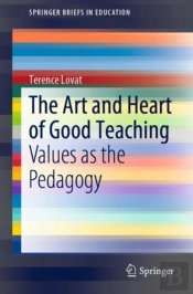 The Art And Heart Of Good Teaching