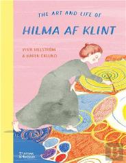 The Art And Life Of Hilma Af Klint