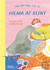 The Art And Life Of Hilma Af Klint