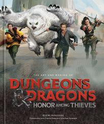 The Art And Making Of Dungeons & Dragons: Honor Among Thieves