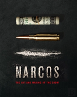 Bertrand.pt - The Art And Making Of Narcos