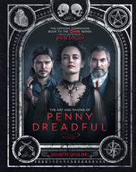 The Art And Making Of Penny Dreadful