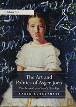 Bertrand.pt - The Art And Politics Of Asger Jorn