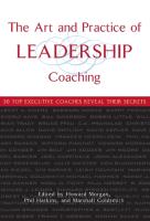 The Art And Practice Of Leadership Coaching