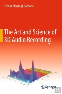 Bertrand.pt - The Art And Science Of 3d Audio Recording