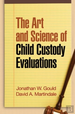 Bertrand.pt - The Art And Science Of Child Custody Evaluations