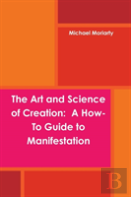 The Art And Science Of Creation