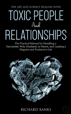 Bertrand.pt - The Art And Science Of Dealing With Toxic People And Relationships