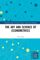 The Art And Science Of Econometrics