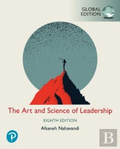The Art And Science Of Leadership -- Global Edition