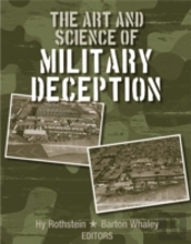 The Art And Science Of Military Deception