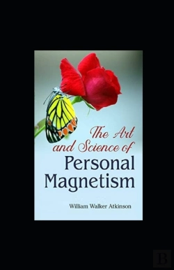 Bertrand.pt - The Art And Science Of Personal Magnetism Illustrated