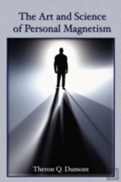 Bertrand.pt - The Art And Science Of Personal Magnetism