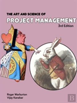 Bertrand.pt - The Art And Science Of Project Management 3rd Edition