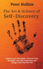 The Art And Science Of Self-Discovery: E