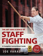 The Art And Science Of Staff Fighting