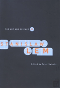 Bertrand.pt - The Art And Science Of Stanislaw Lem