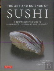The Art And Science Of Sushi