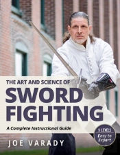 The Art And Science Of Sword Fighting