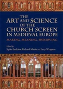 Bertrand.pt - The Art And Science Of The Church Screen In Medieval Europe
