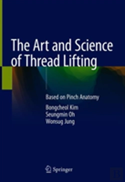 Bertrand.pt - The Art And Science Of Thread Lifting