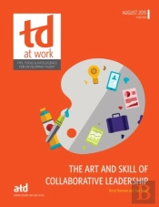 The Art And Skill Of Collaborative Leadership