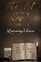 The Art And Soul Of Service
