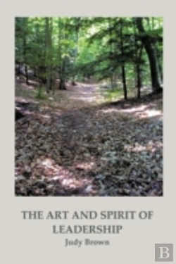 Bertrand.pt - The Art And Spirit Of Leadership