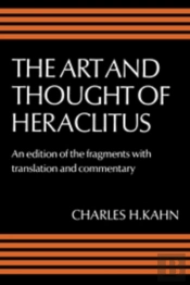 The Art And Thought Of Heraclitus