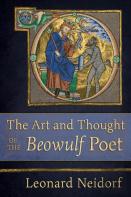 The Art And Thought Of The ''Beowulf'' Poet