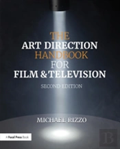 The Art Direction Handbook For Film & Television