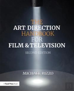 Bertrand.pt - The Art Direction Handbook For Film & Television