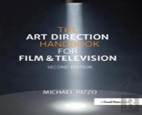 The Art Direction Handbook For Film & Television