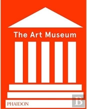 The Art Museum (Revised Edition)