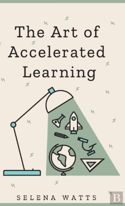 Bertrand.pt - The Art Of Accelerated Learning