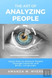 The Art Of Analyzing People