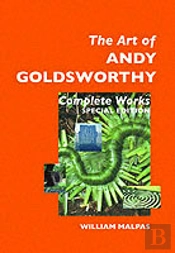 The Art Of Andy Goldsworthy