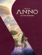The Art Of Anno 117: Pax Romana