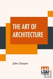 The Art Of Architecture: A Poem In Imita