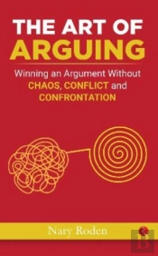 The Art Of Arguing