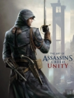 Bertrand.pt - The Art Of Assassin'S Creed: Unity