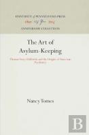 The Art Of Asylum-Keeping