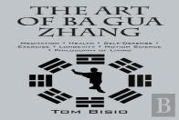 The Art Of Ba Gua Zhang