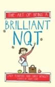 The Art Of Being A Brilliant Nqt
