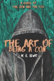 The Art Of Being A Con