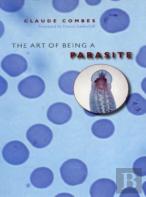The Art Of Being A Parasite