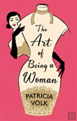 Bertrand.pt - The Art Of Being A Woman