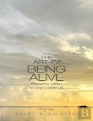 The Art Of Being Alive