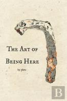 The Art Of Being Here